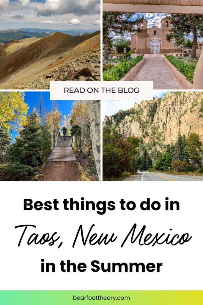 Collage of four images of iconic sites and activities around New Mexico. Text reads "Best things to do in Taos, New Mexico in the summer"