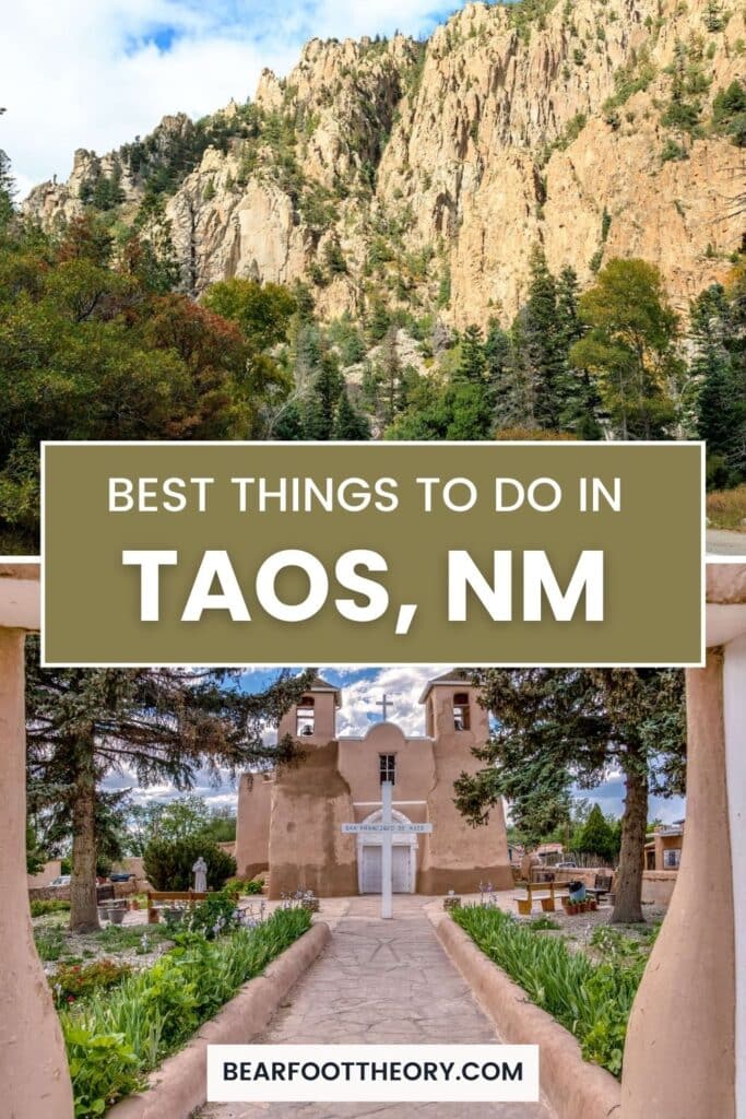 Two photos: top photo of tall canyon walls, bottom photo of adobe church. Text reads "best things to do in Taos, NM"