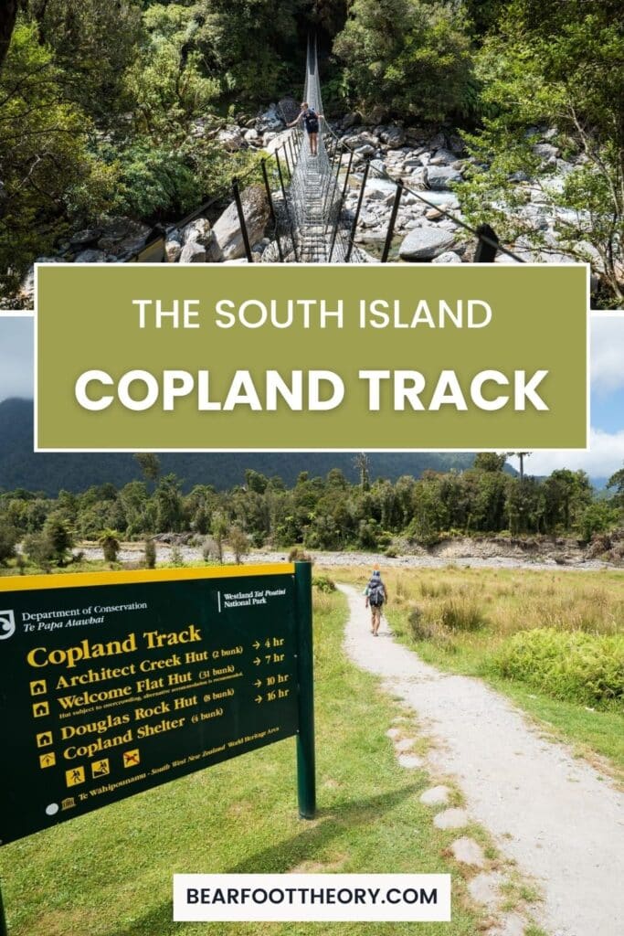 Split graphic: Top image of woman on suspension bridge. Bottom image of trail sign for the Copland Track. Text says "The South Island Copland Track"