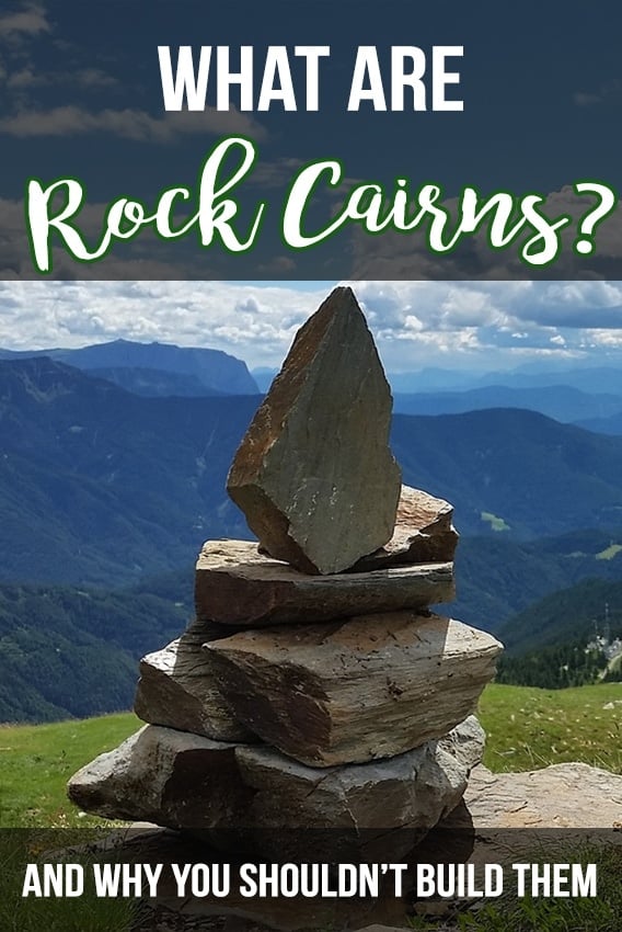 What are Rock Cairns & Why You Shouldn't Build Them – Bearfoot Theory