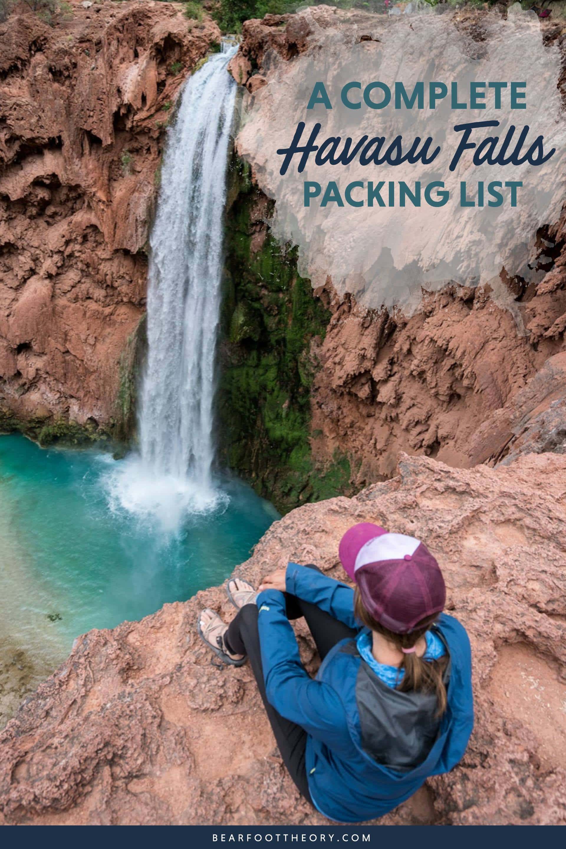 Complete Havasu Falls Packing List 2020 Bearfoot Theory 7181