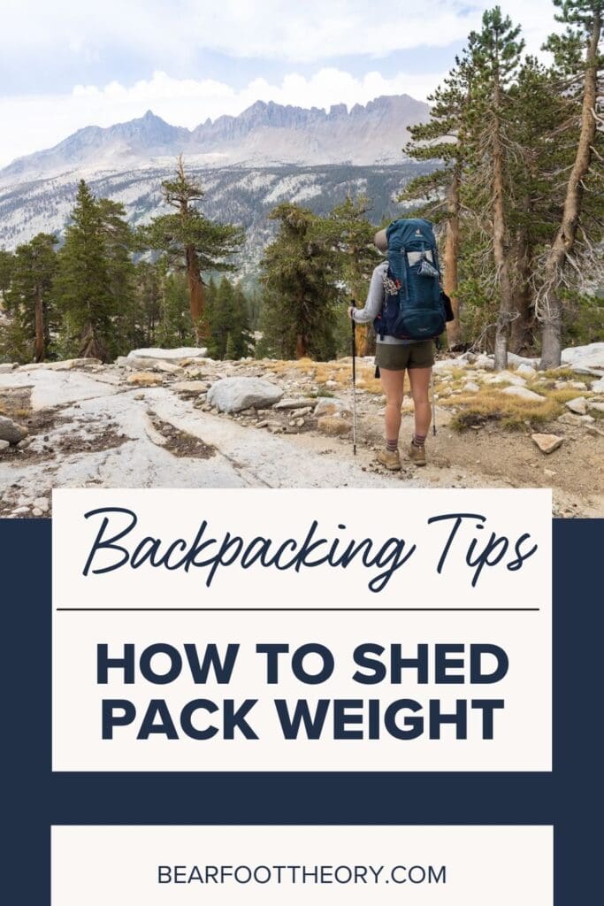 Learn how to shed weight from your backpacking gear setup with these 11 practical and easy ultralight backpacking tips.