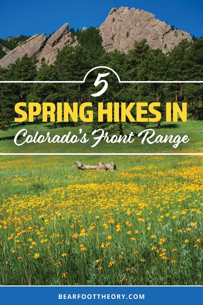 Mud Season: 5 Colorado Spring Hikes in the Front Range – Bearfoot Theory