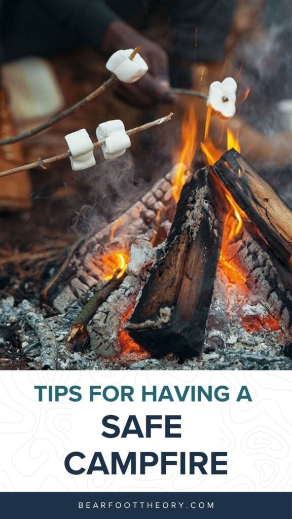 How to Have a Safe Campfire & Leave No Trace – Bearfoot Theory