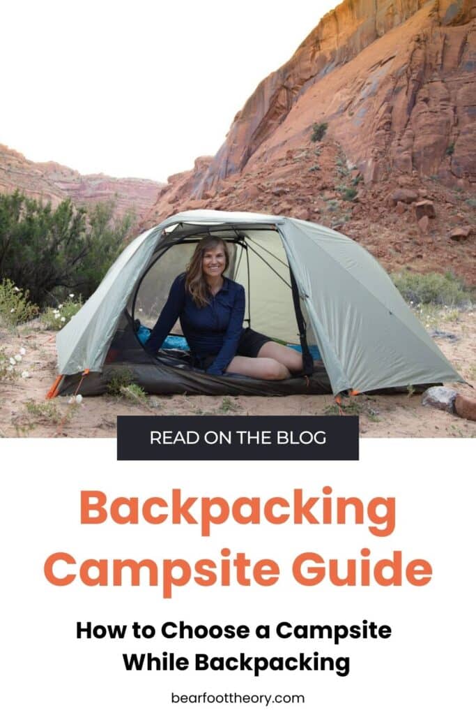 Kristen Bor in a tent with text that reads "Backpacking Campsite Guide - How to Choose a Campsite while Backpacking"