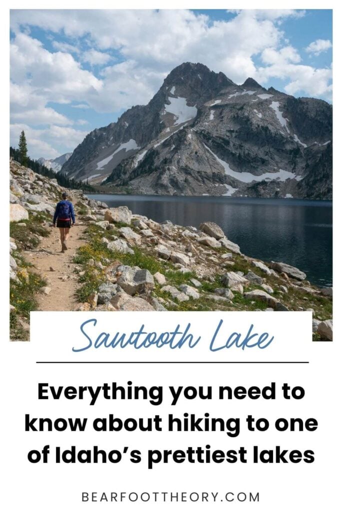 Pinterest image of woman hiking on trail next to lake. Text says "Sawtooth Lake: Everything you need to know about hiking to one of Idaho's prettiest lakes"