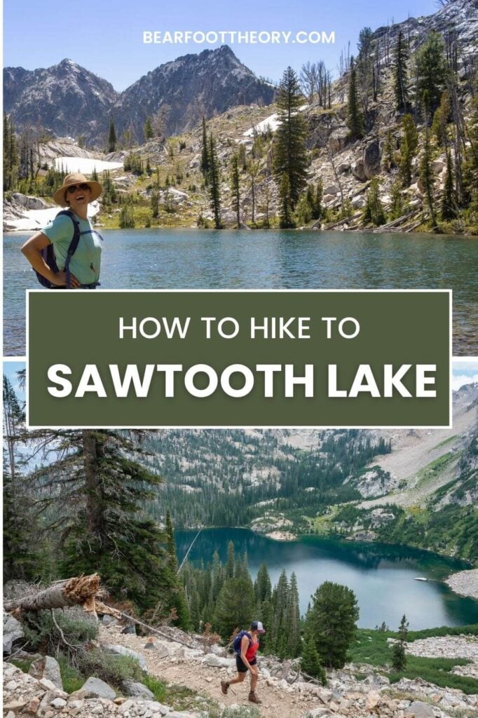 Pinterest image of Sawtooth Lake in Idaho. Text says "how to hike to Sawtooth Lake"