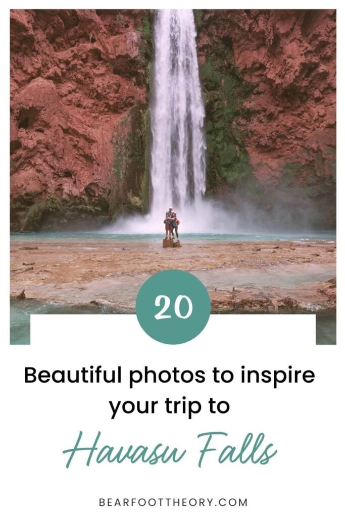 Pinnable image of two people standing at base of tall waterfall at Havasupai. Text reads "20 beautiful photos to inspire your trip to Havasu Falls"