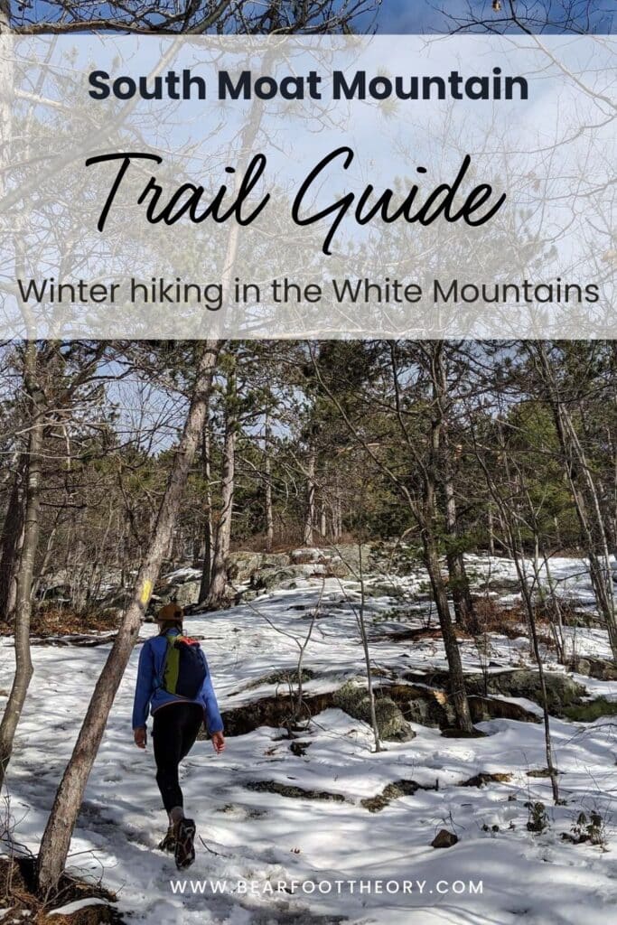 Woman hiking up snowy trail through the forest. Text reads "South Moat Mountain Trail Guide:winter hiking in the White Mountains"