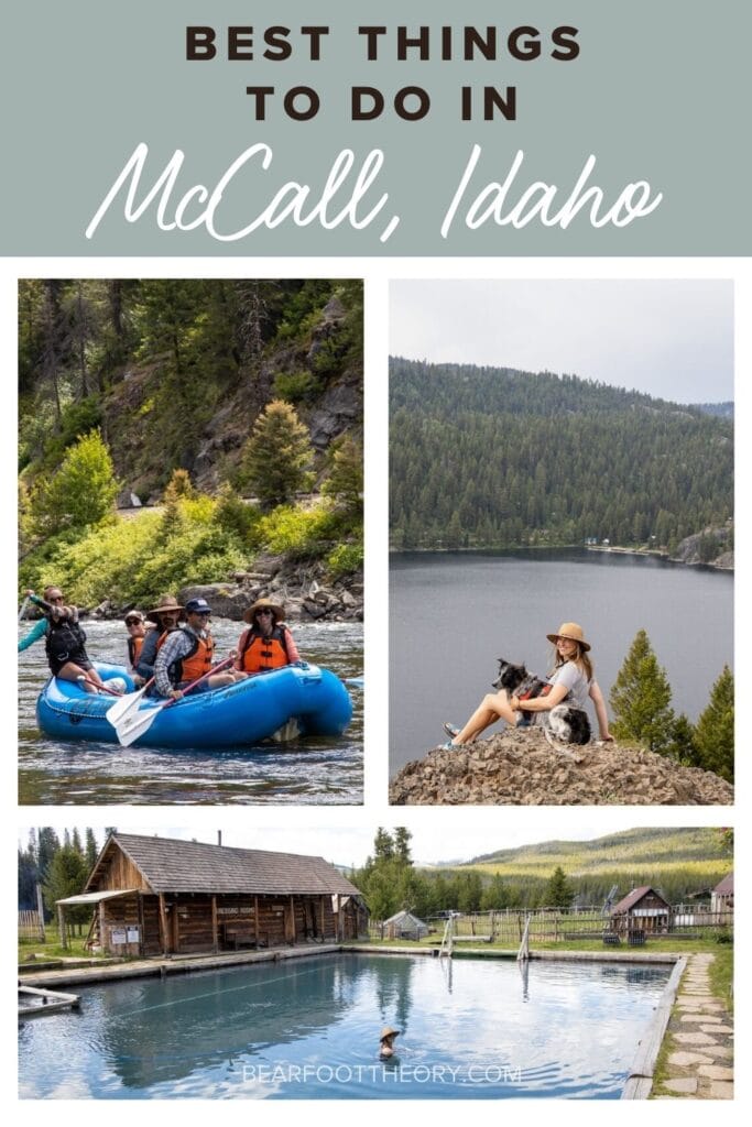 An outdoor enthusiast's guide to the best things to do in McCall, Idaho from hiking, hot springs, biking, rafting, and more.