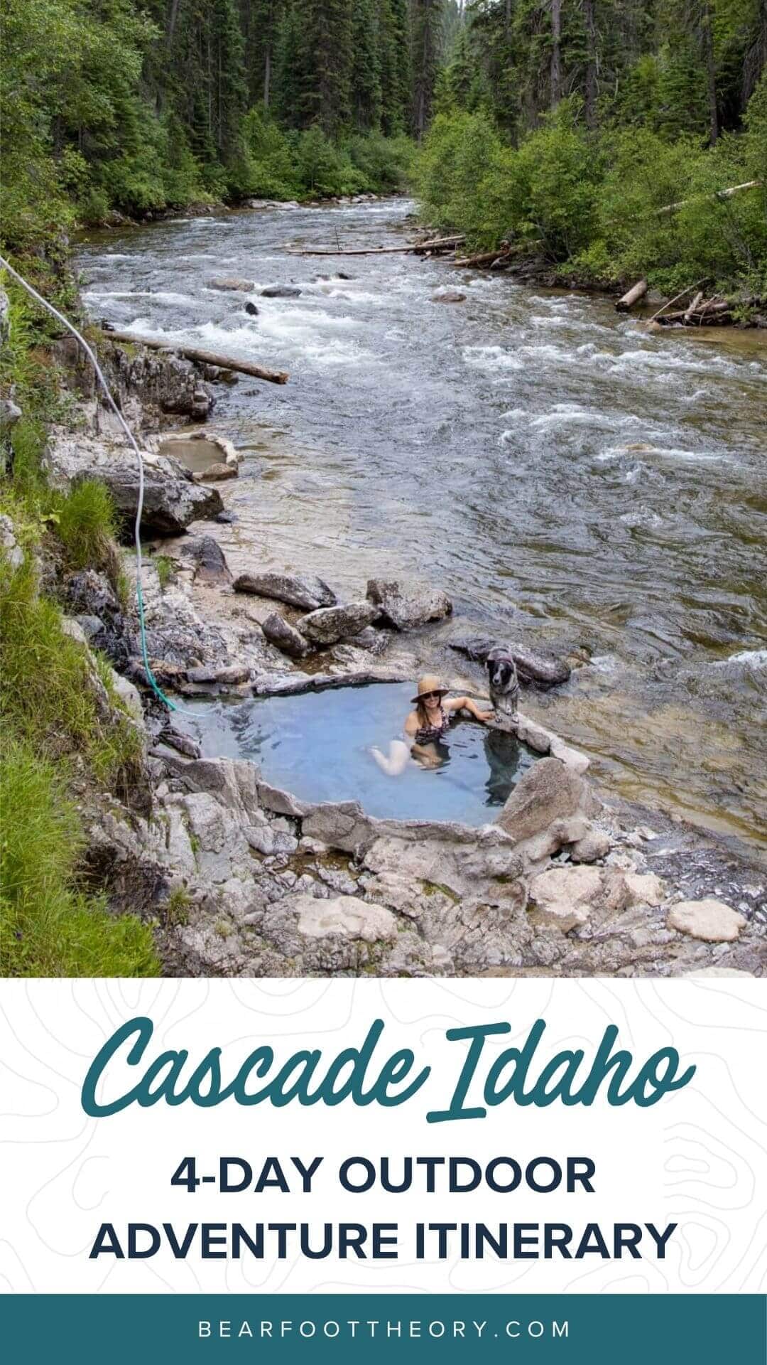 4-Day Cascade, Idaho Itinerary for Outdoor Enthusiasts – Bearfoot