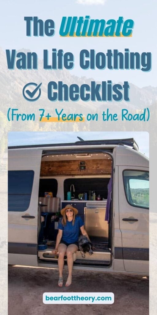 Bearfoot Theory Founder Kristen Bor sitting in her van with a dog. Text reads, "The Ultimate Van Life Clothing Checklist From 7+ years on the road."