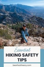 22 Hiking Safety Tips Every Hiker Should Know – Bearfoot Theory