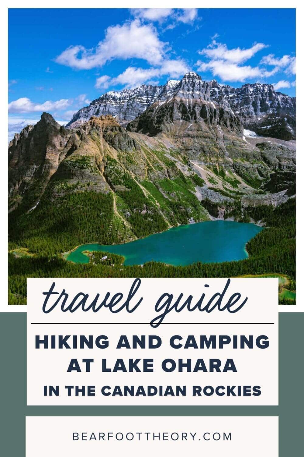 A Complete Guide to Camping & Hiking at Lake O'Hara – Bearfoot Theory