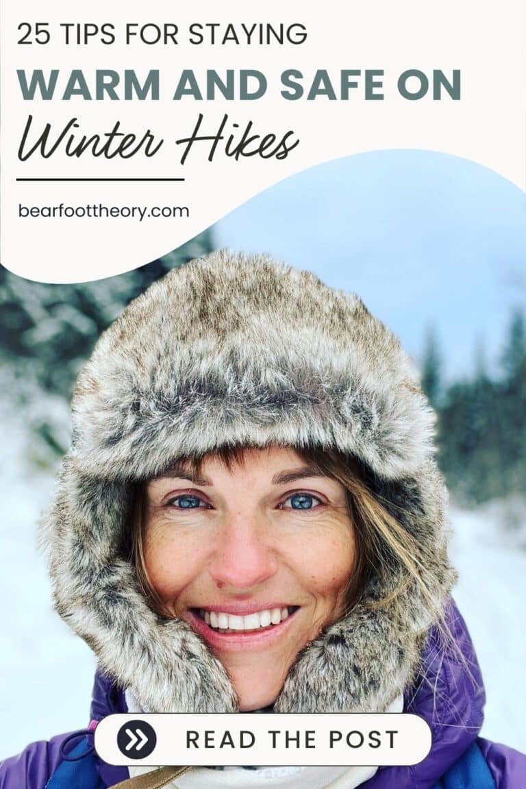 25 Winter Hiking Tips For Staying Warm And Safe In The Snow – Bearfoot ...