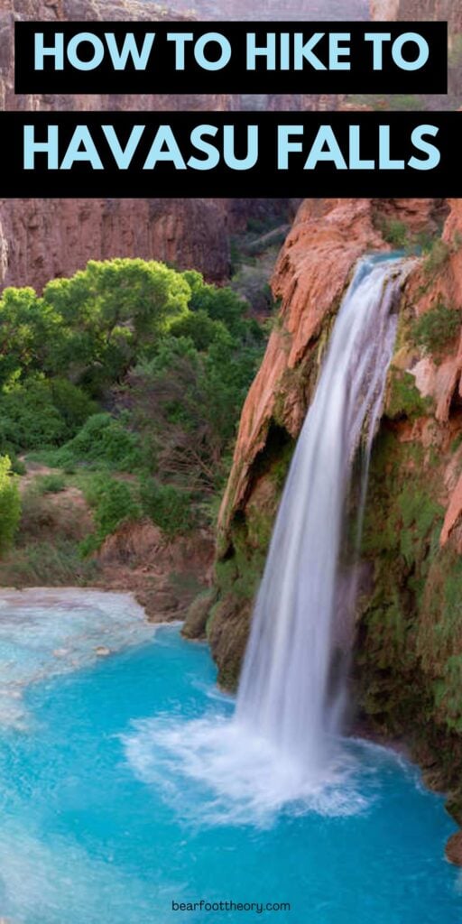 Blue desert waterfall with text "how to hike to havasu falls"