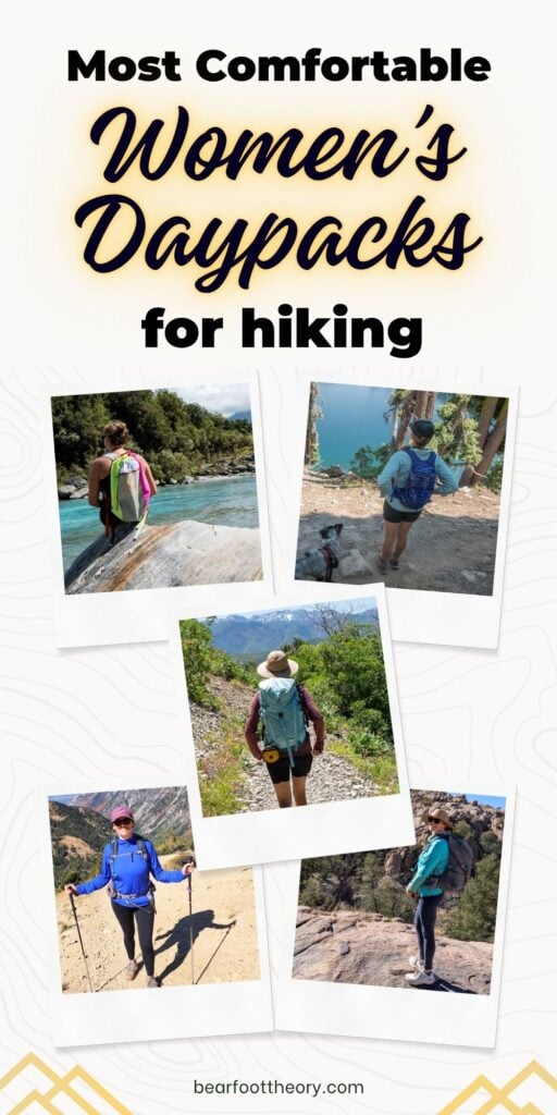 Collage of hiking photos with text "most comfortable women's daypacks for hiking"