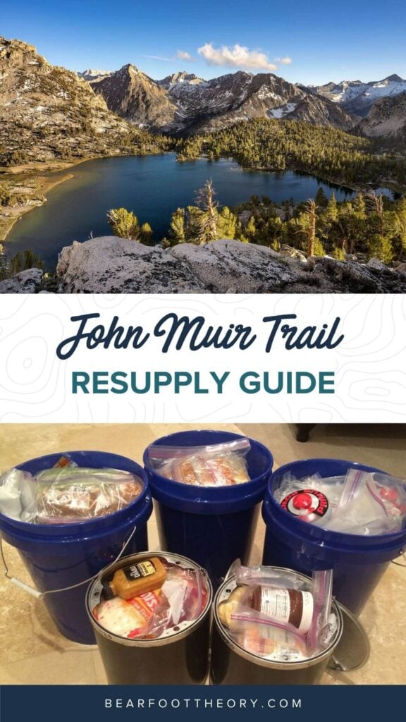 How To Resupply on the John Muir Trail Bearfoot Theory