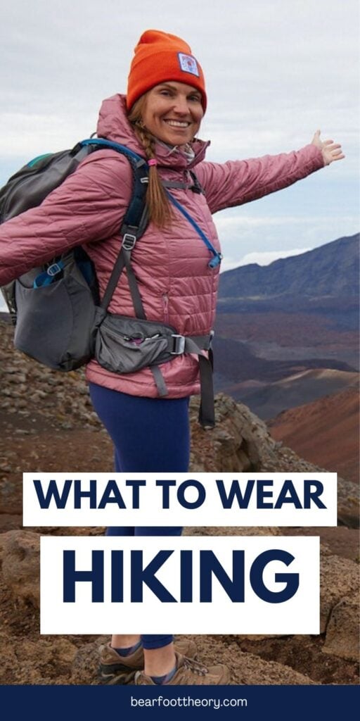 Kristen Bor hiking with text "what to wear hiking"