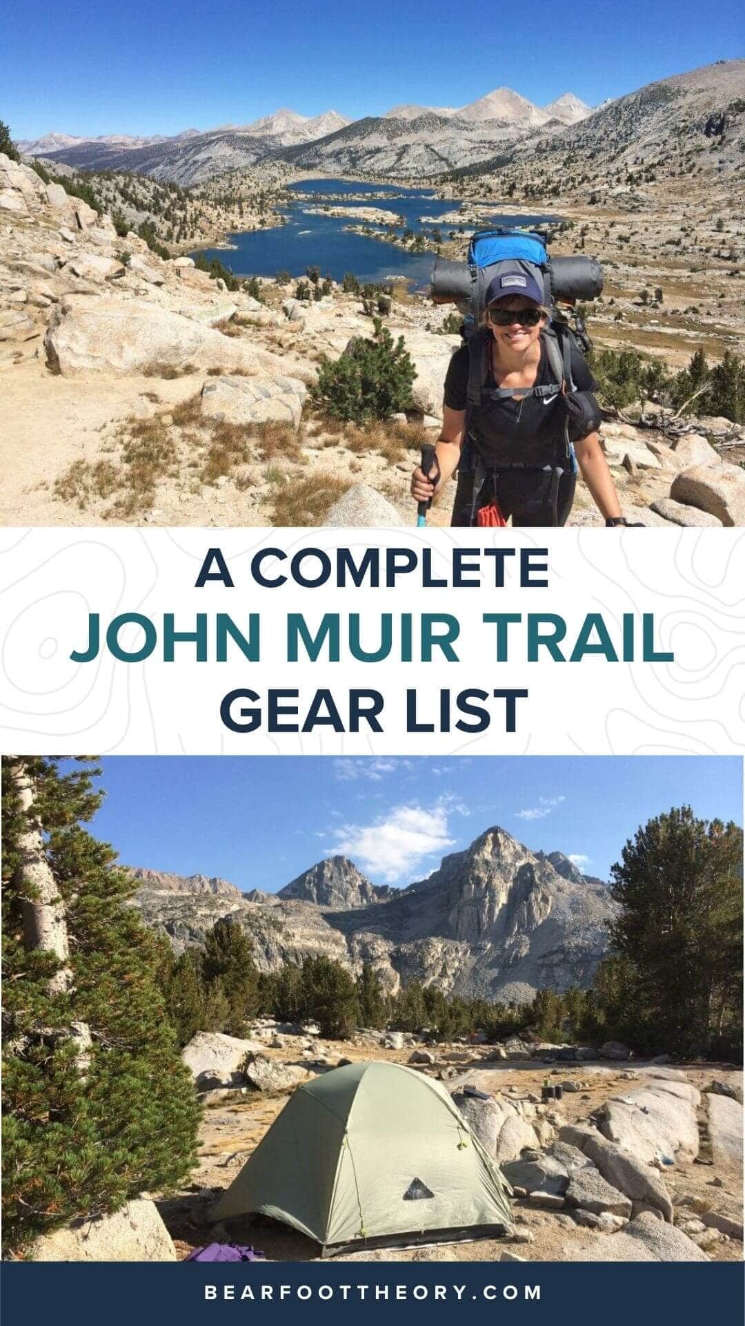 Complete John Muir Trail Gear List Bearfoot Theory