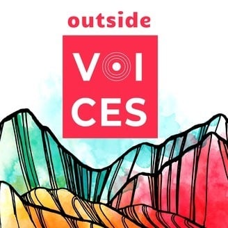 Outside Voices Podcast // One of the best outdoo podcasts for social change, equity, and diversity outdoors