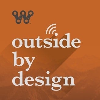 Outside by Design / One of the best outdoor podcasts for creatives