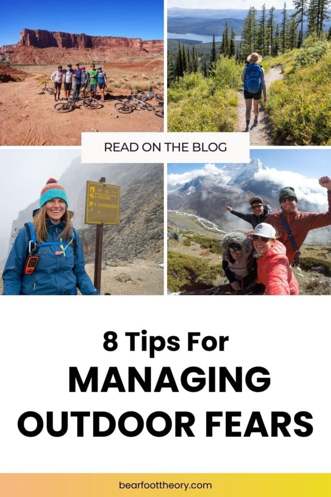 Kristen Bor by herself and with groups of people in the outdoors with text that says "8 Tips for Managing Outdoor Fears"