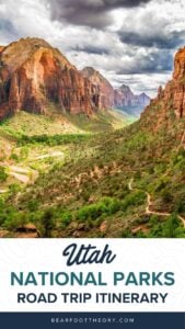 9-Day Utah National Parks Road Trip Itinerary – Bearfoot Theory