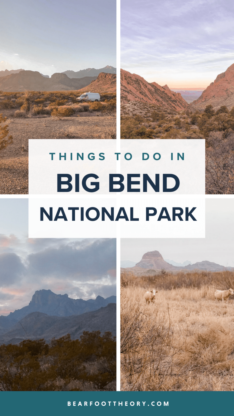 Best Things to Do in Big Bend National Park – Bearfoot Theory