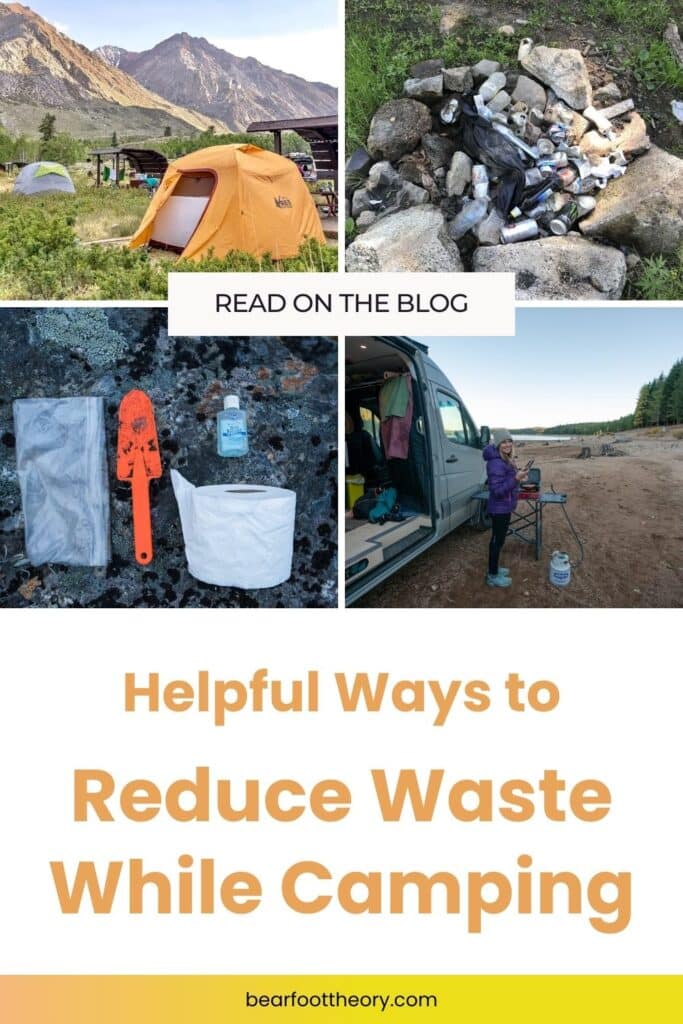 An orange tent, litter in a camp fire, an outdoor poop kit, and Kristen Bor in front of her Sprinter van with text that says "Helpful ways to reduce waste while camping"