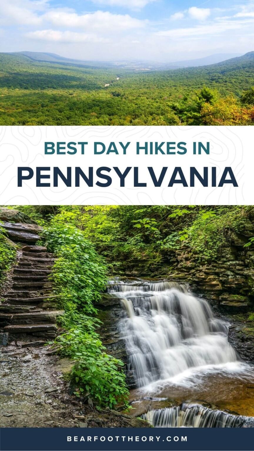 5 Of The Best Hikes In Pennsylvania – Bearfoot Theory