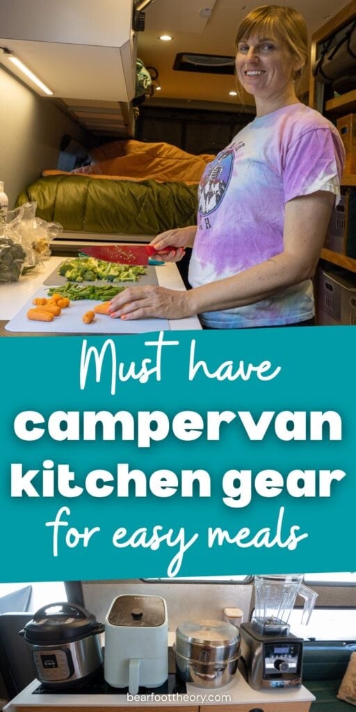 Kristen Bor founder of Bearfoot Theory cooking in a camper van with a collage of an instapot, airfryer, blender, and nesting pots wiht text "must have campervan kitchen gear for easy meals"