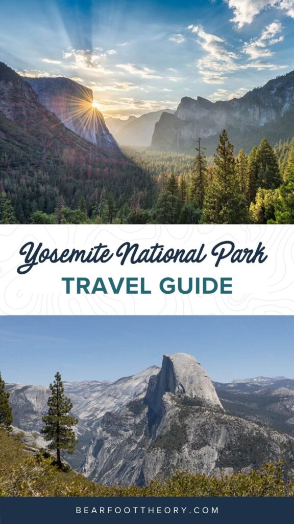 15 Best Things To Do In Yosemite National Park – Bearfoot Theory