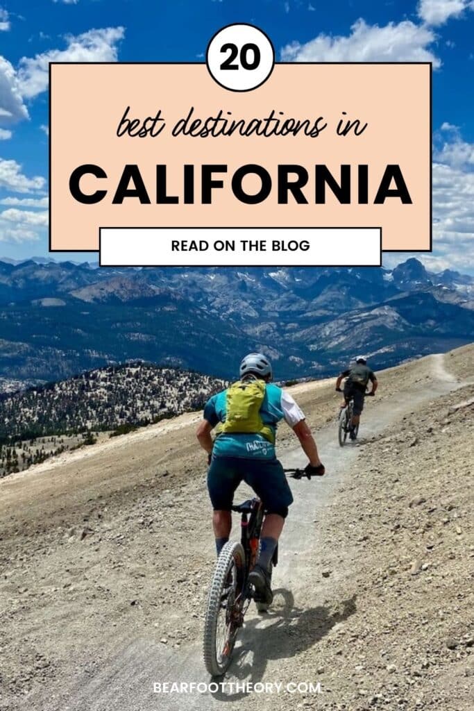 Mountain bikers riding bikes down trail with incredible views of surrounding mountain ranges. Text reads "best destinations in California"