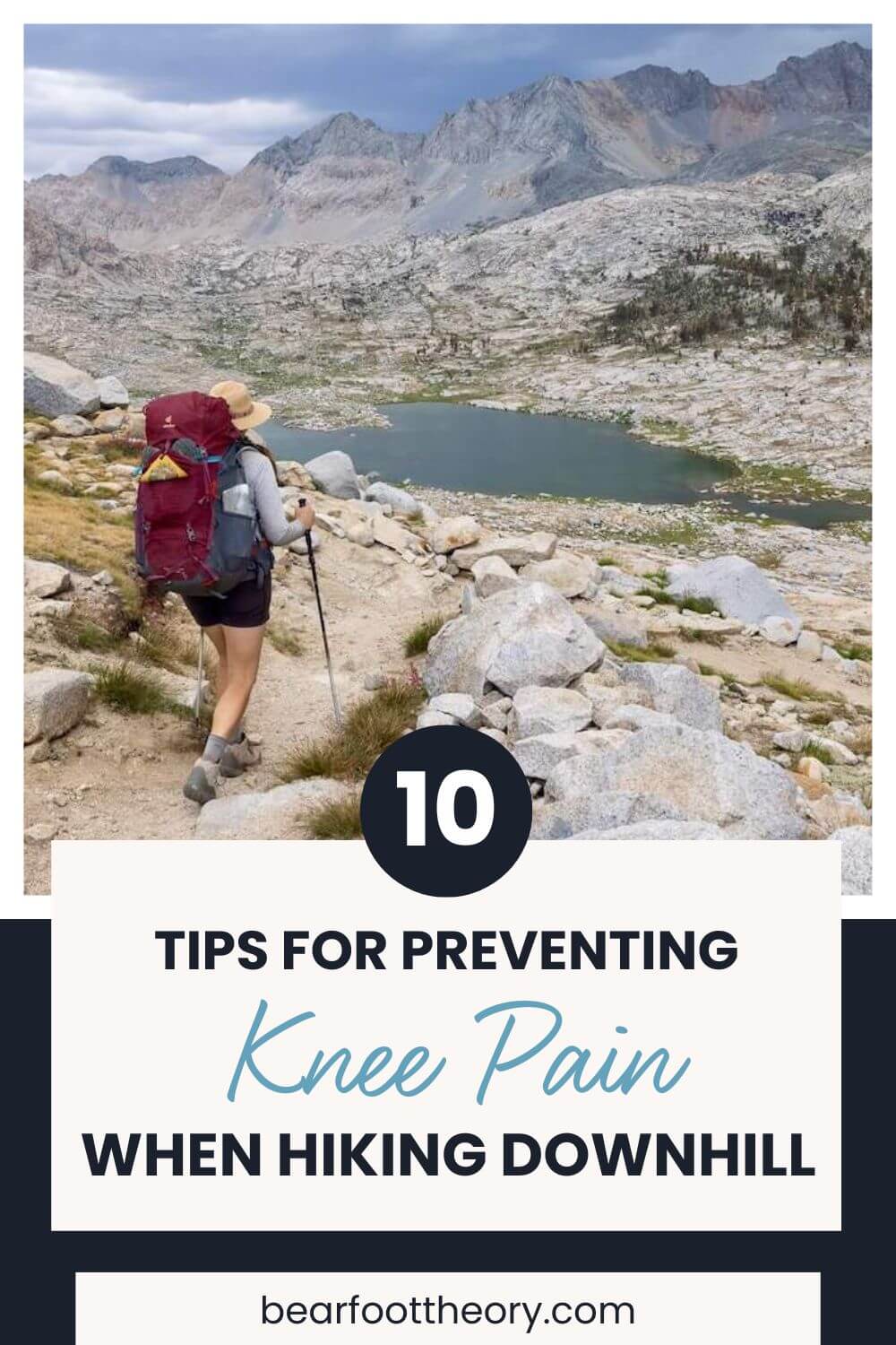 Knee Pain Hiking Downhill? 10 Tips To Lessen Discomfort on the Trail –  Bearfoot Theory