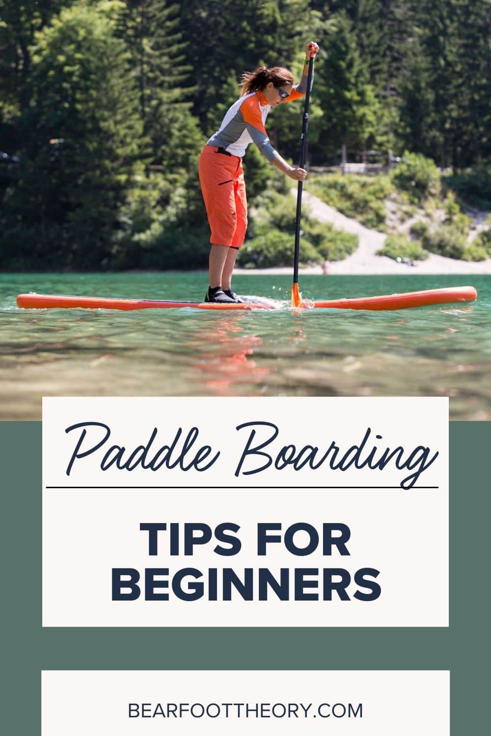 10 Paddle Boarding Tips for Beginners 