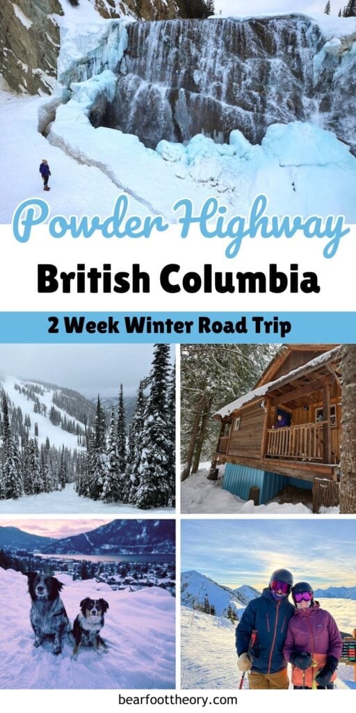 Collage of winter images of mountains with text "Powder highway British Columbia - 2 week winter road trip"