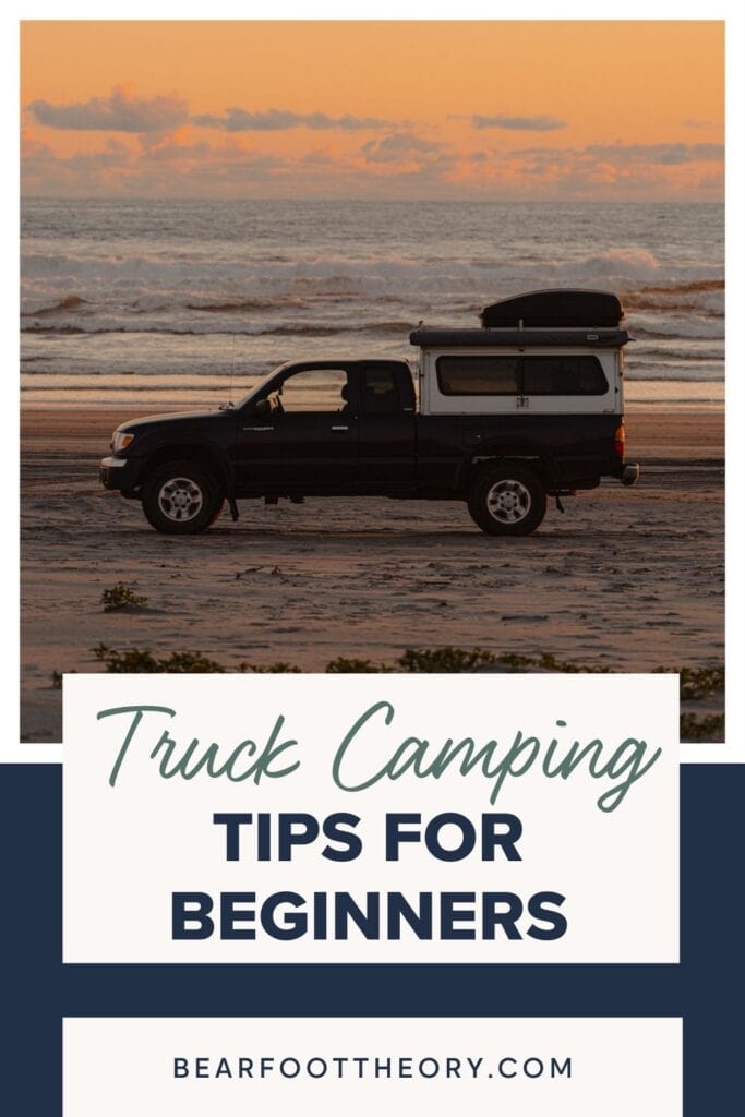 Curious about truck camping? Learn our best truck camper tips for beginners including what gear you need, how to prevent mishaps, and more.