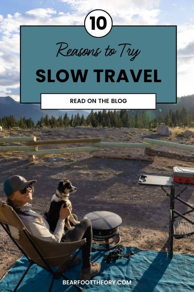 Kristen Bor sitting on a chair with a dog with text that says "Reasons to try slow travel"