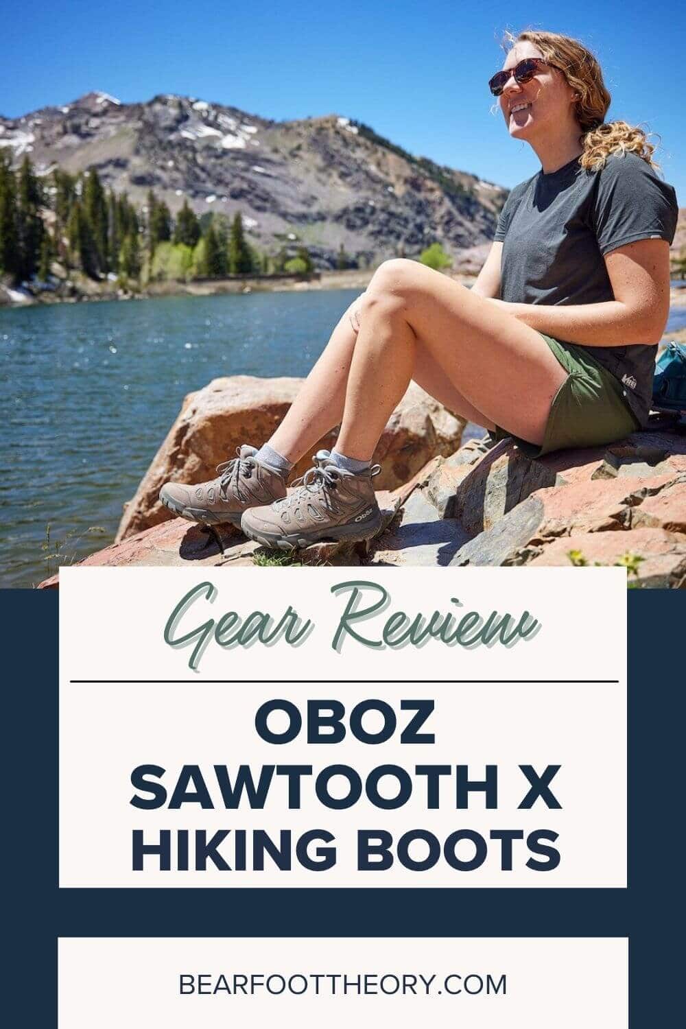 Oboz Sawtooth X Hiking Boot Review (& Giveaway!) – Bearfoot Theory