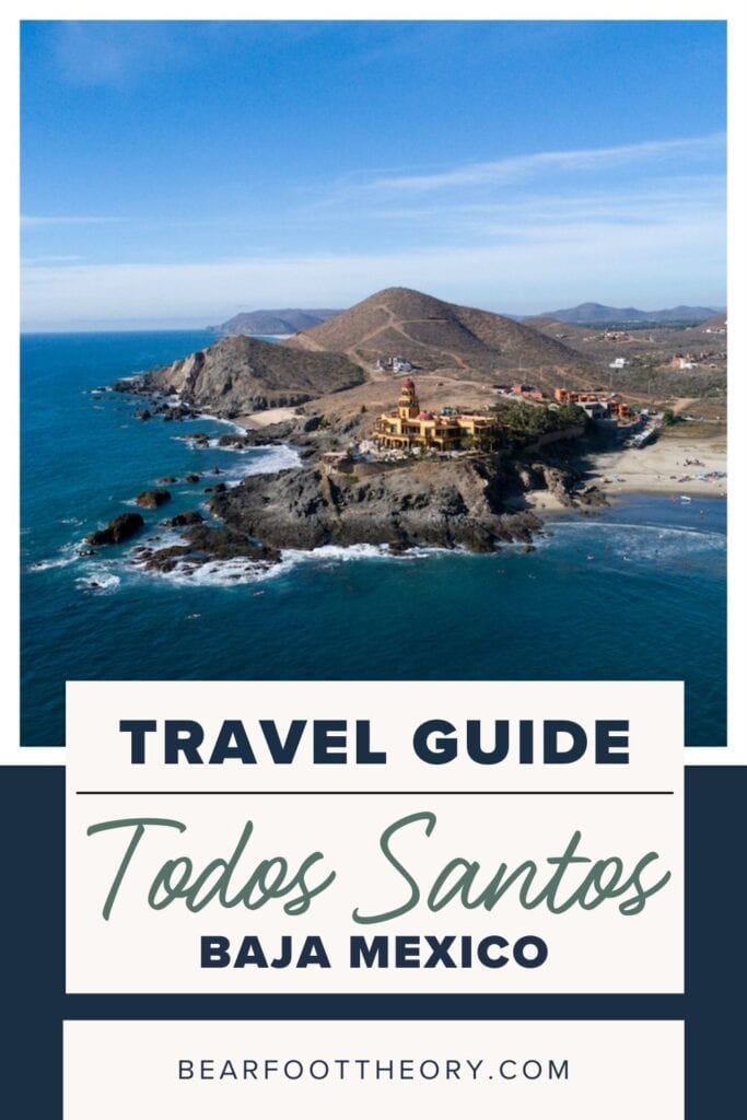 Discover the best things to do in Todos Santos, Mexico including the best time to go, where to stay, top restaurants, and local activities.