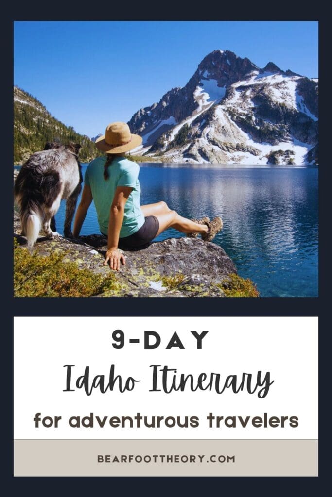 woman sitting on a rock next to a mountain lake with text "9-day idaho itinerary for adventurous travelers"