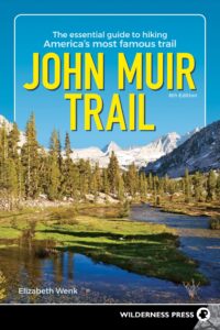 John Muir Trail guidebook by Elizabeth Wenk