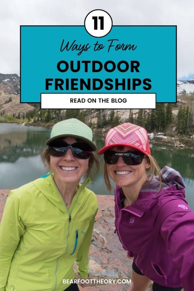 Kristen Bor smiling with another woman on a trail with text that says "11 ways to form outdoor friendships"