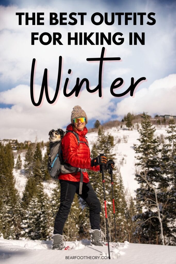 Kristen Bor on a snowy trail with text "the best outfits for hiking in winter"