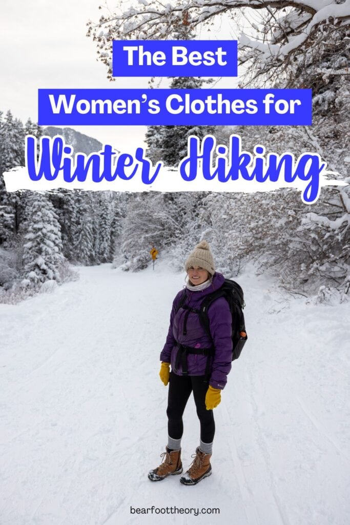 Kristen Bor on a snowy trail with text "the best women's clothes for winter hiking"