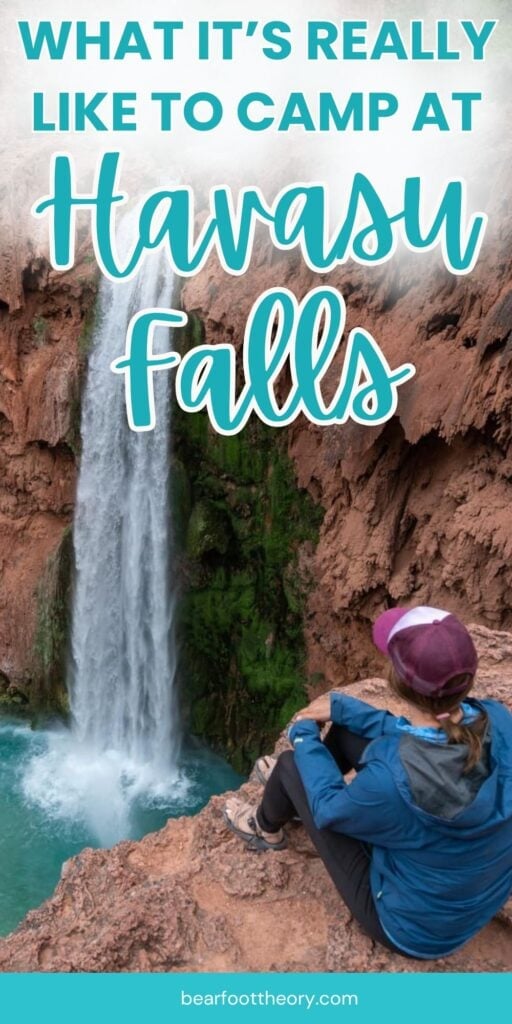 Kristen Bor sitting on the top of Mooney Falls with text "What it's really like to camp at Havasu Falls"