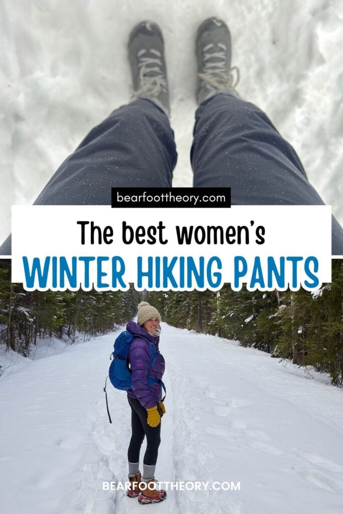 My Favorite Women s Winter Hiking Pants Reviewed Bearfoot Theory