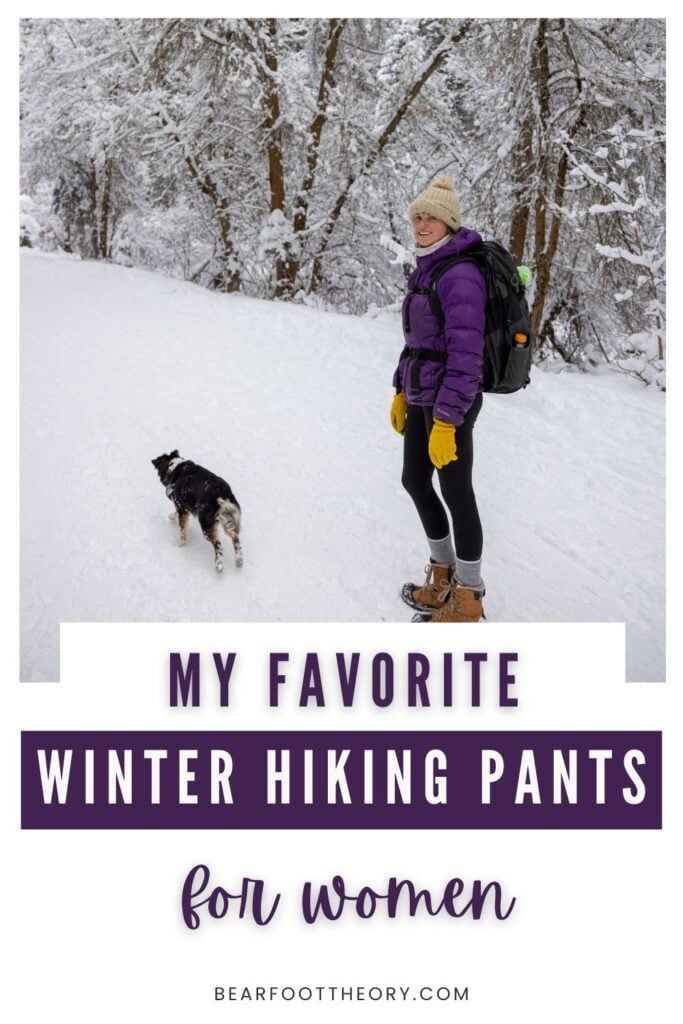 Kristen Bor on a snowy trail with a mini aussie with text "my favorite winter hiking pants for women"