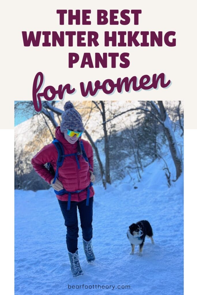 Kristen Bor on a snowy trail with a mini aussie dog with the text "the best winter hiking pants for women"